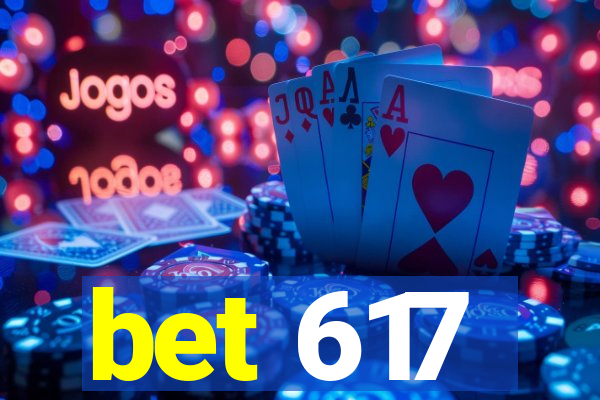 bet 617